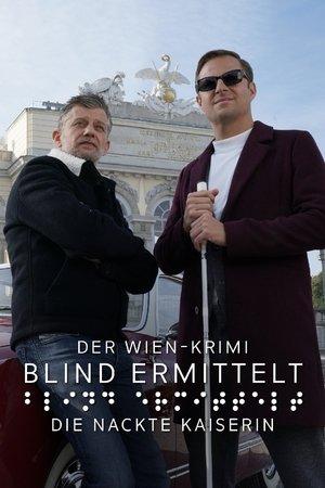 Blind ermittelt: Die nackte Kaiserin streaming