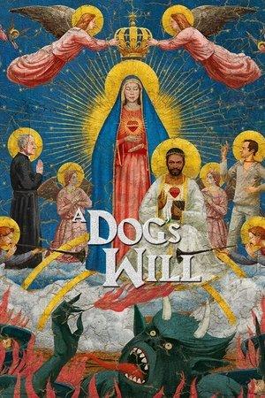 A Dog's Will streaming