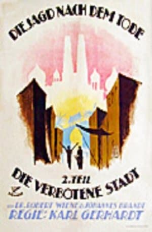 Die Jagd nach dem Tode - 2. Teil: Die verbotene Stadt streaming