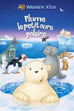 Plume, le petit ours polaire streaming