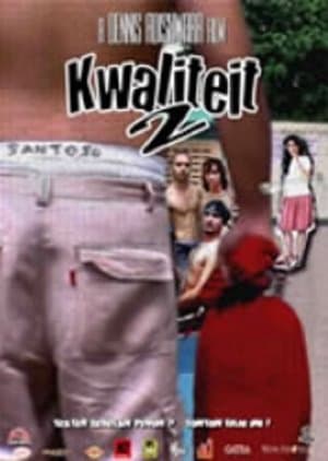 Kwaliteit 2 streaming