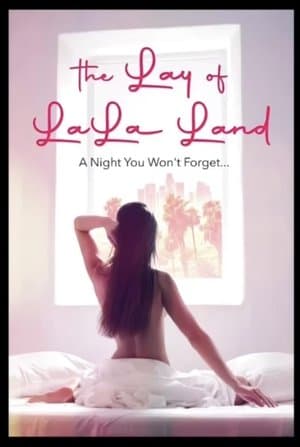 The Lay of LaLa Land streaming