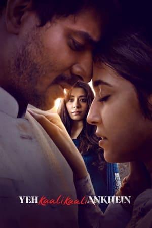 Yeh Kaali Kaali Ankhein streaming