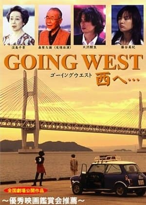 Going West: to the West streaming