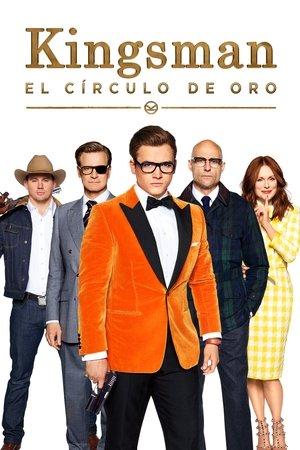 Kingsman: El círculo de oro streaming