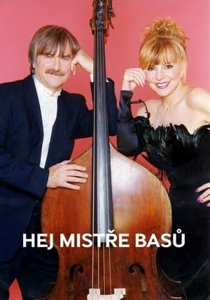 Hej, Mistře Basů (Hana Zagorová, Karel Vágner A Hosté V Lucerně) streaming