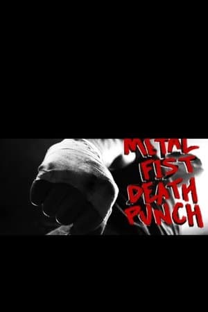 Metal Fist Death Punch streaming