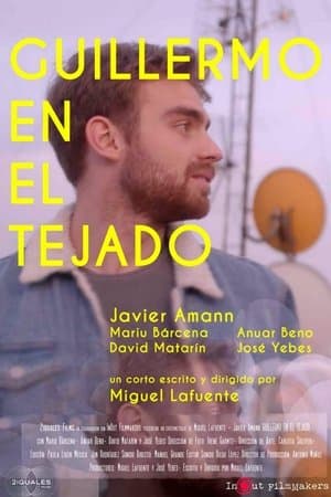 Guillermo en el tejado streaming