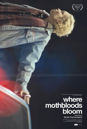 Where Mothbloods Bloom streaming