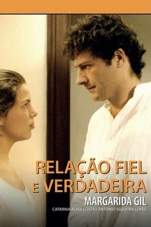 Relação Fiel e Verdadeira streaming