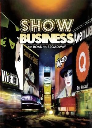 ShowBusiness: The Road to Broadway streaming