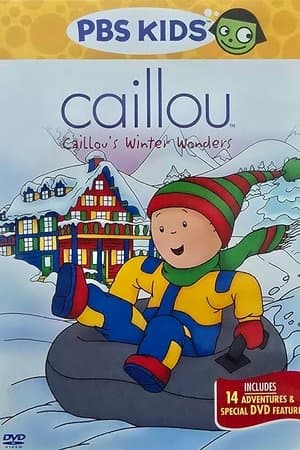 Caillou's Winter Wonders streaming