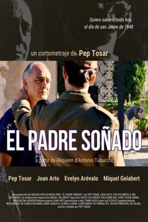 El Padre Soñado streaming