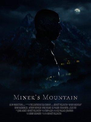 Miner's Mountain streaming