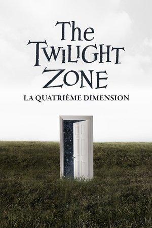 The Twilight Zone : La Quatrième Dimension streaming