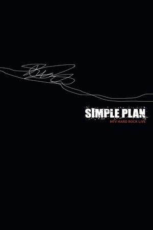 Simple Plan - MTV Hard Rock Live streaming