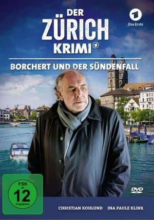 Der Zürich-Krimi: Borchert und der Sündenfall streaming