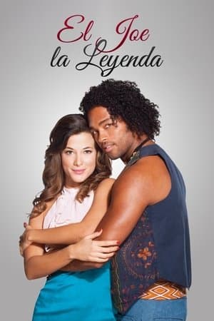 El Joe: La leyenda streaming