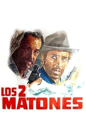 Los Dos Matones streaming
