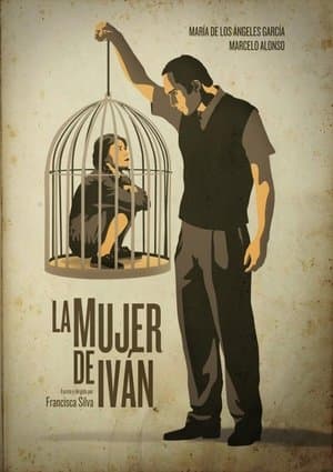 La mujer de Iván streaming
