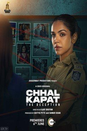 Chhal Kapat - The Deception streaming