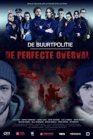 De Buurtpolitie: De Perfecte Overval streaming