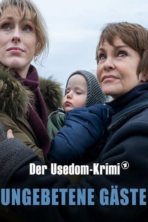 Ungebetene Gäste - Der Usedom-Krimi streaming