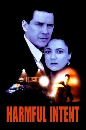 Harmful Intent streaming