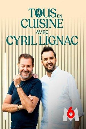 Tous en cuisine avec Cyril Lignac streaming