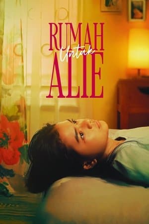 Rumah Untuk Alie streaming