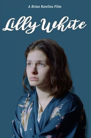Lilly White streaming