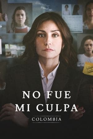 No fue mi culpa: Colombia streaming