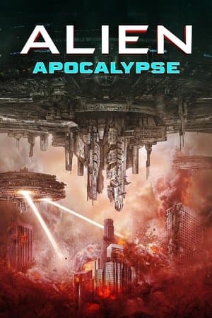 Alien Apocalypse streaming