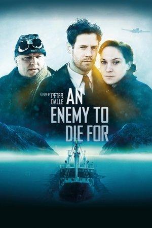An Enemy to Die For streaming