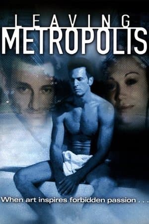 Leaving Metropolis streaming