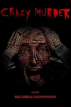 Crazy Murder streaming