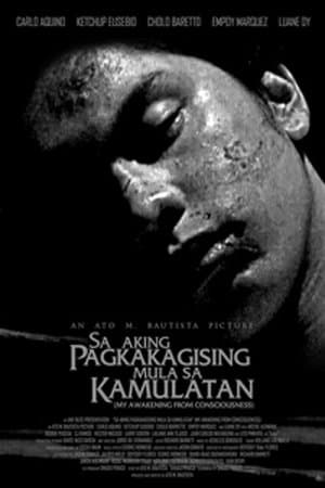 Sa Aking Pagkakagising Mula sa Kamulatan streaming