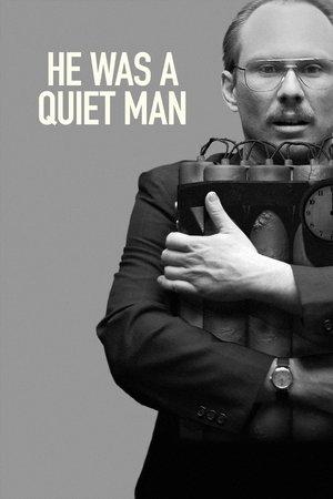 He Was a Quiet Man streaming