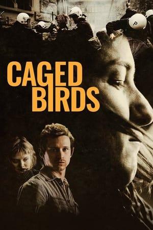 Caged Birds streaming