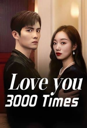 Love You 3000 Times streaming