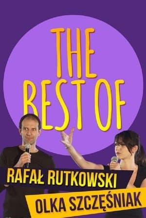 The Best of Rafał Rutkowski, Olka Szczęśniak streaming