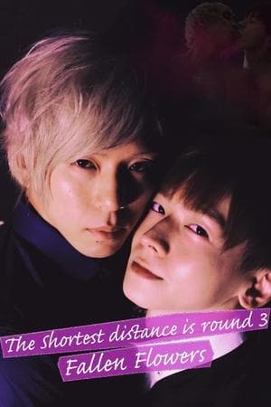 The Shortest Distance is Round 3: Fallen Flowers streaming