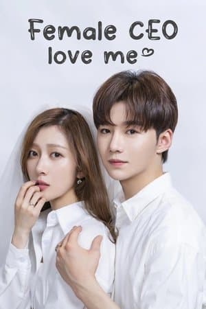 Female CEO Love Me streaming