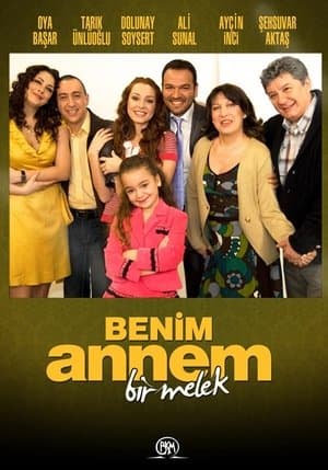 Benim Annem Bir Melek streaming