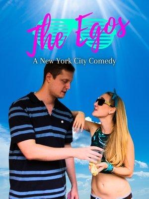 The Egos: A New York City Comedy streaming