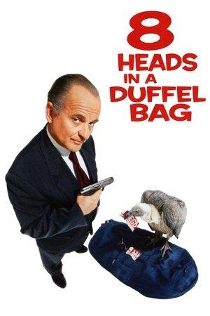 8 Heads in a Duffel Bag streaming