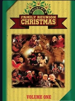Country's Family Reunion Christmas (Vol. 1) streaming