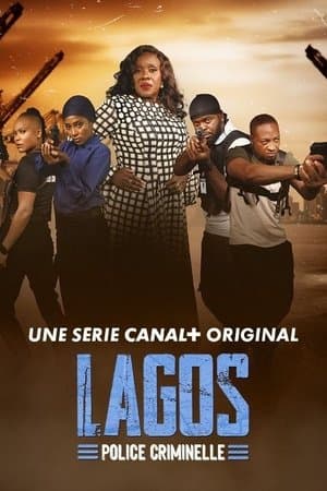 Lagos Police Criminelle streaming