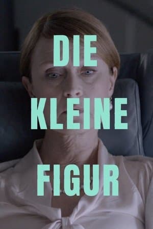 Die kleine Figur streaming