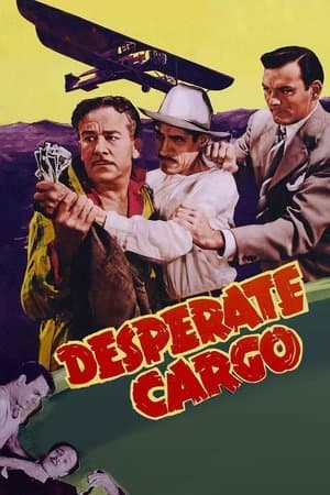 Desperate Cargo streaming